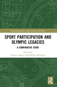 bokomslag Sport Participation and Olympic Legacies