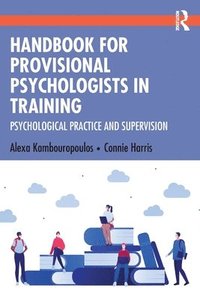 bokomslag Handbook for Provisional Psychologists in Training