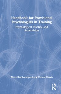 bokomslag Handbook for Provisional Psychologists in Training