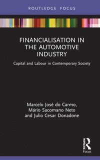 bokomslag Financialisation in the Automotive Industry