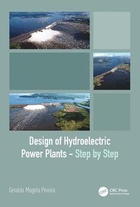 bokomslag Design of Hydroelectric Power Plants  Step by Step
