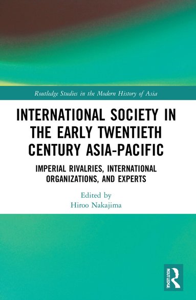 bokomslag International Society in the Early Twentieth Century Asia-Pacific