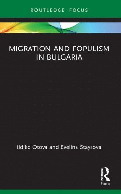 Migration and Populism in Bulgaria 1