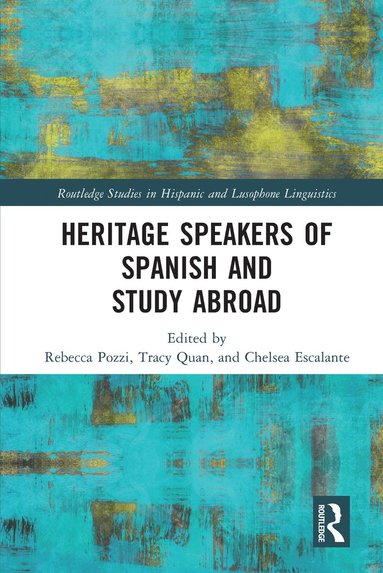 bokomslag Heritage Speakers of Spanish and Study Abroad