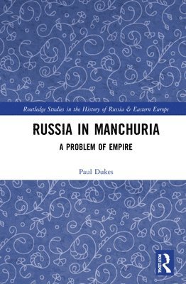 Russia in Manchuria 1