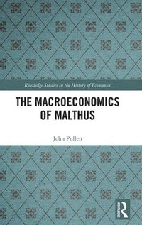 bokomslag The Macroeconomics of Malthus