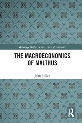 bokomslag The Macroeconomics of Malthus