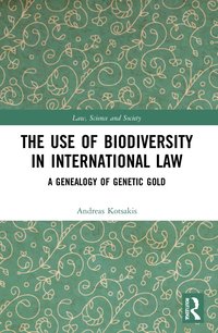 bokomslag Use of Biodiversity in International Law