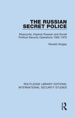 Ronald Hingley - Russian Secret Police, Inbunden