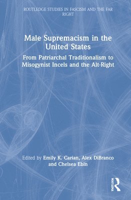 Male Supremacism in the United States 1