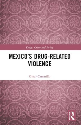 Mexicos Drug-Related Violence 1