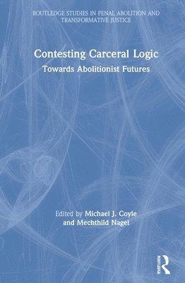 Contesting Carceral Logic 1