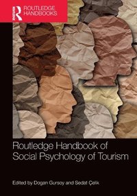 bokomslag Routledge Handbook of Social Psychology of Tourism