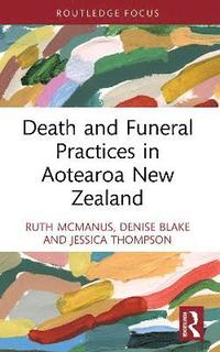 bokomslag Death and Funeral Practices in Aotearoa New Zealand