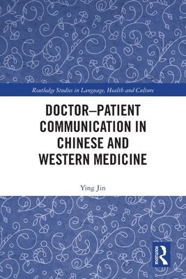 Doctorpatient Communication in Chinese and Western Medicine 1