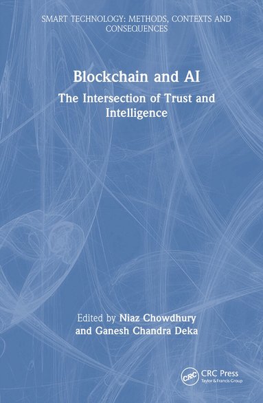 Niaz Chowdhury, Ganesh Chandra Deka - Blockchain and AI, Inbunden