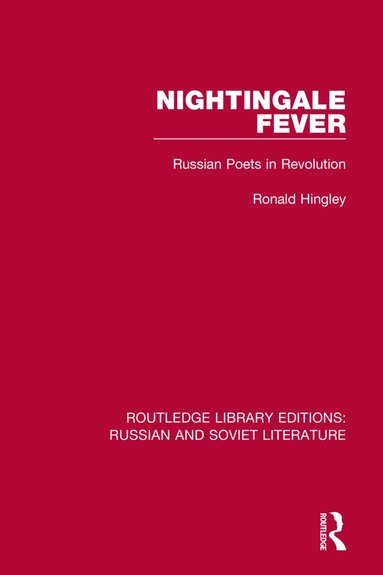 Ronald Hingley - Nightingale Fever, Häftad