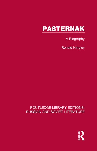 Ronald Hingley - Pasternak, Inbunden