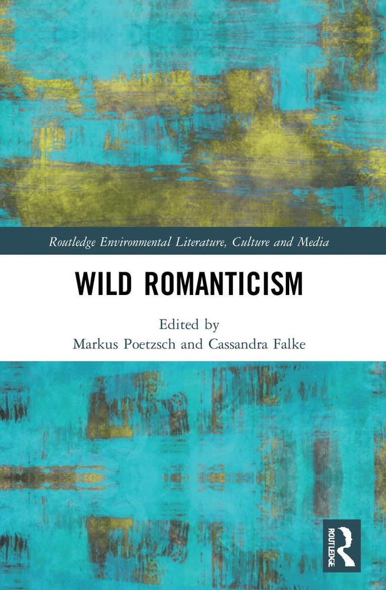 Markus Poetzsch, Cassandra Falke - Wild Romanticism, Häftad