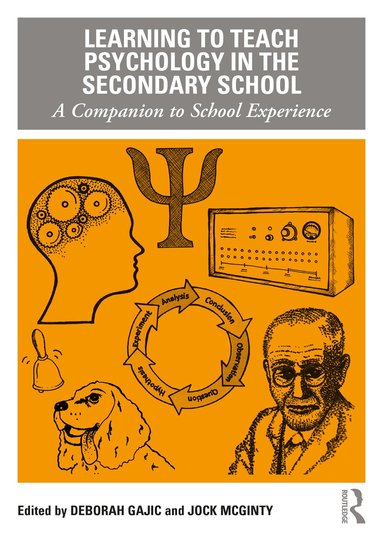 Deborah Gajic, Jock McGinty - Learning to Teach Psychology in the Secondary School, Häftad