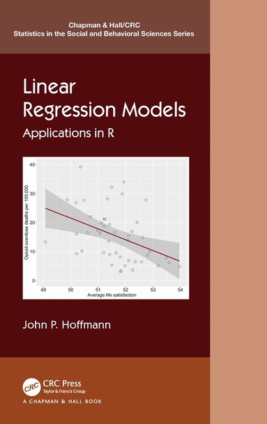John P. Hoffmann - Linear Regression Models, Inbunden