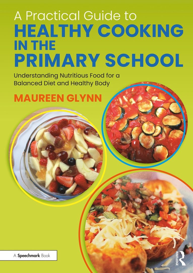Practical Guide to Healthy Cooking in the Primary School