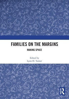 Families on the Margins 1