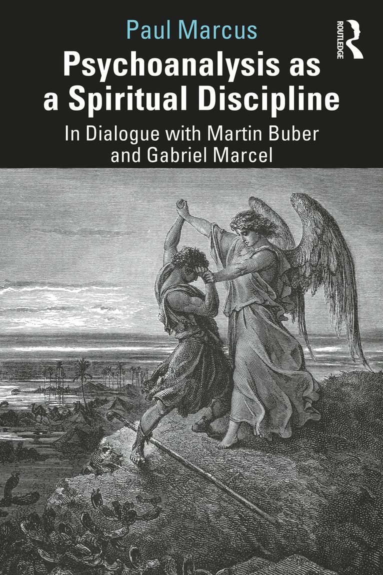 Psychoanalysis as a Spiritual Discipline 1