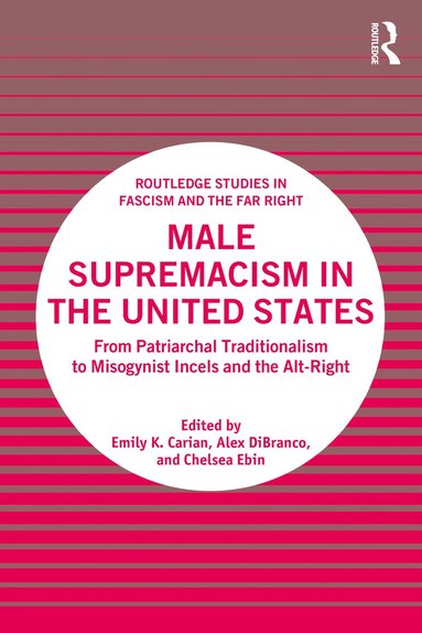 bokomslag Male Supremacism in the United States