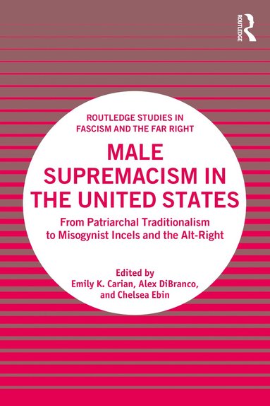 bokomslag Male Supremacism in the United States