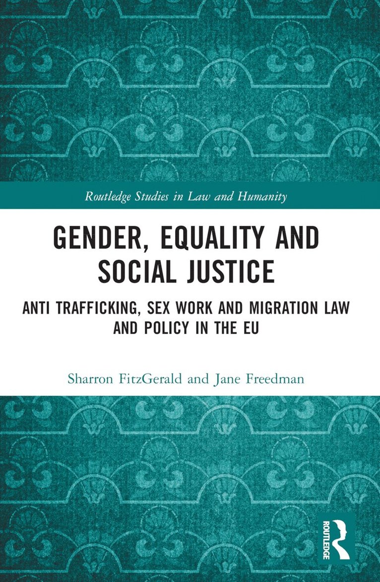 Sharron FitzGerald, Jane Freedman, France) Freedman, Jane (Universite de Paris 8, Sharron Fitzgerald - Gender, Equality and Social Justice, Häftad