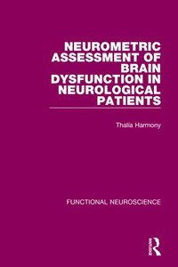 bokomslag Neurometric Assessment of Brain Dysfunction in Neurological Patients