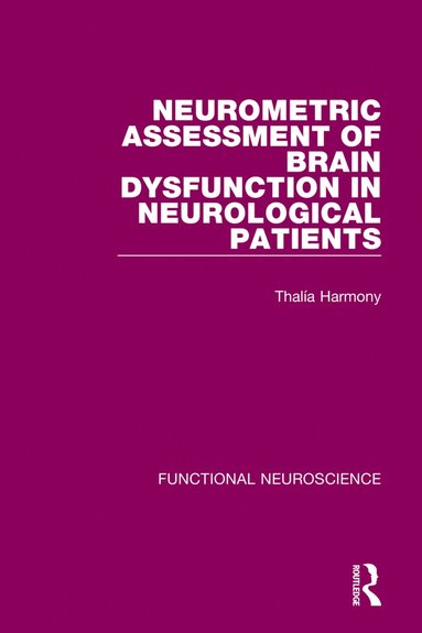 bokomslag Neurometric Assessment of Brain Dysfunction in Neurological Patients