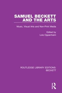 bokomslag Samuel Beckett and the Arts