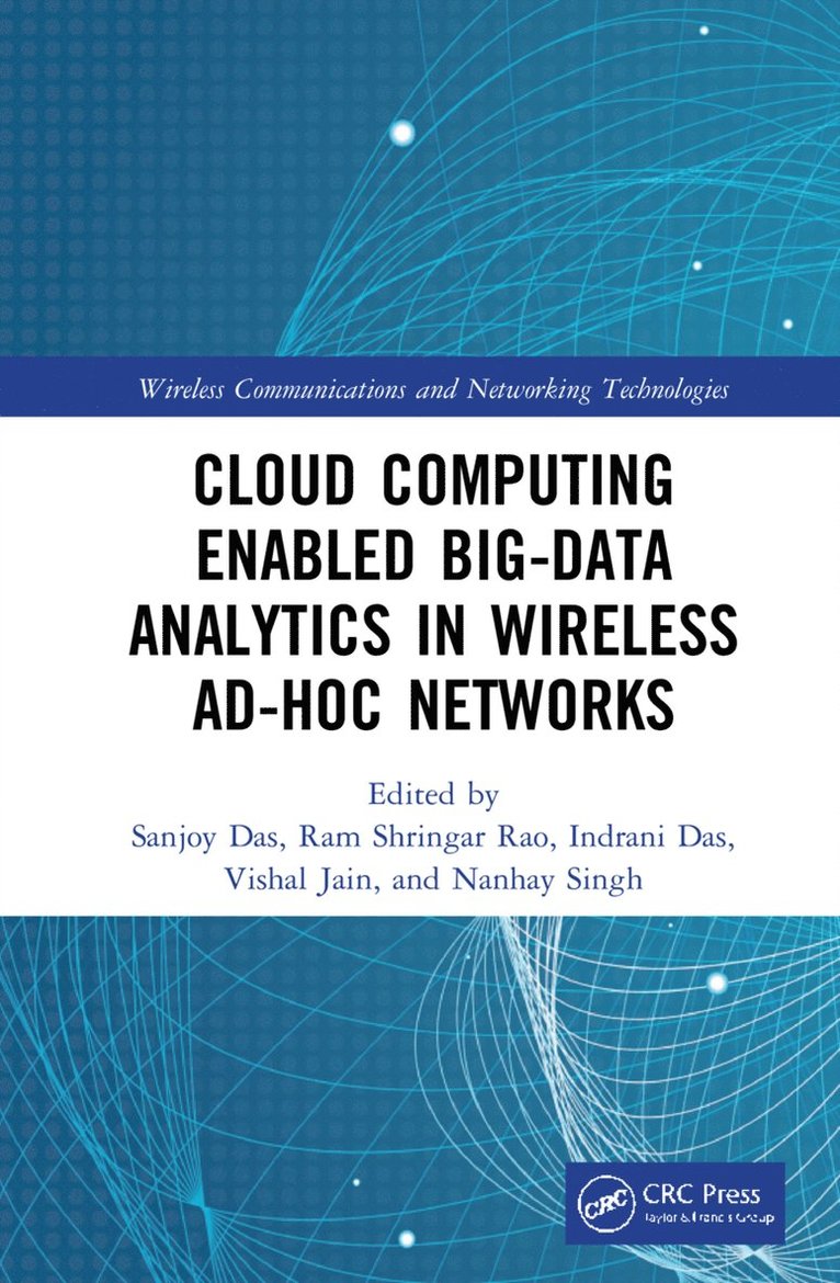 Cloud Computing Enabled Big-Data Analytics in Wireless Ad-hoc Networks 1