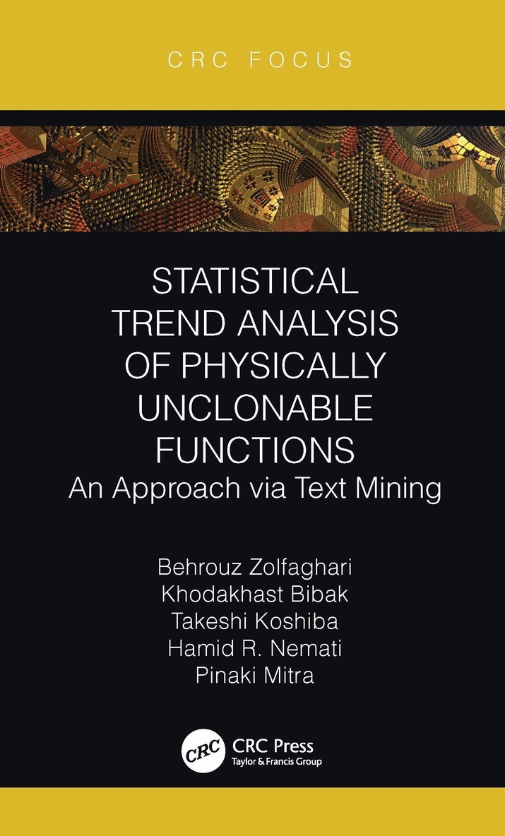 Statistical Trend Analysis of Physically Unclonable Functions 1