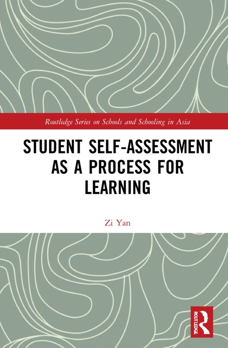 Student Self-Assessment as a Process for Learning 1