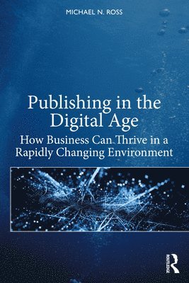 Publishing in the Digital Age 1