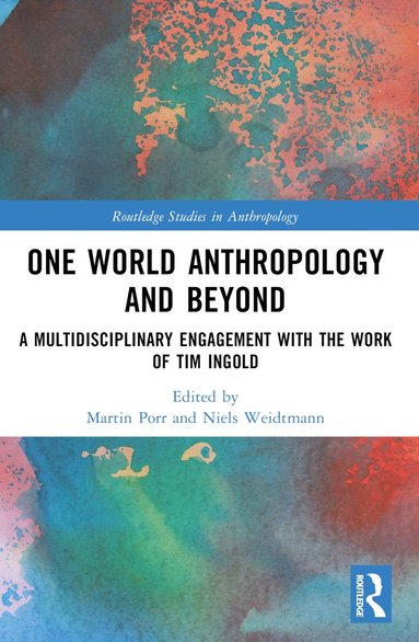 bokomslag One World Anthropology and Beyond