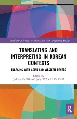 Translating and Interpreting in Korean Contexts 1