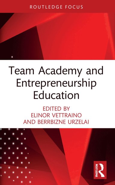 bokomslag Team Academy and Entrepreneurship Education