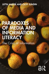 bokomslag Paradoxes of Media and Information Literacy