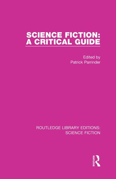 bokomslag Science Fiction: A Critical Guide