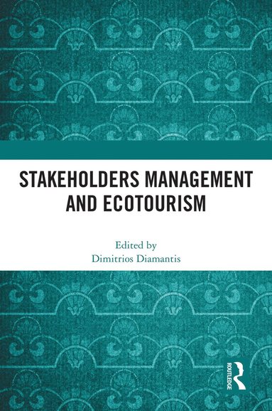 bokomslag Stakeholders Management and Ecotourism