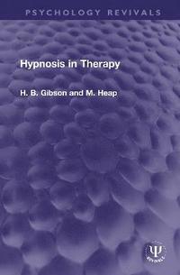 bokomslag Hypnosis in Therapy