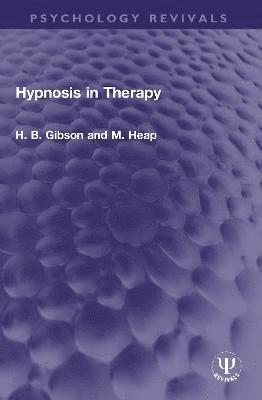 Hypnosis in Therapy 1