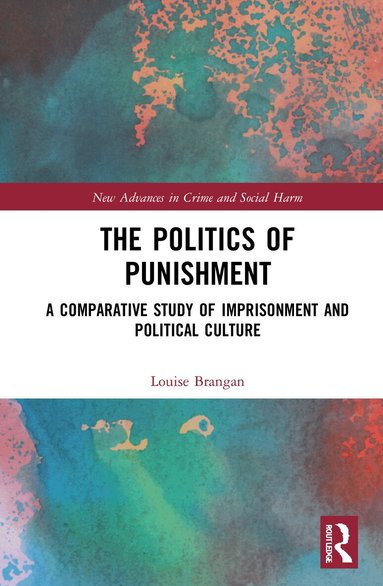 Louise Brangan - Politics of Punishment, Häftad