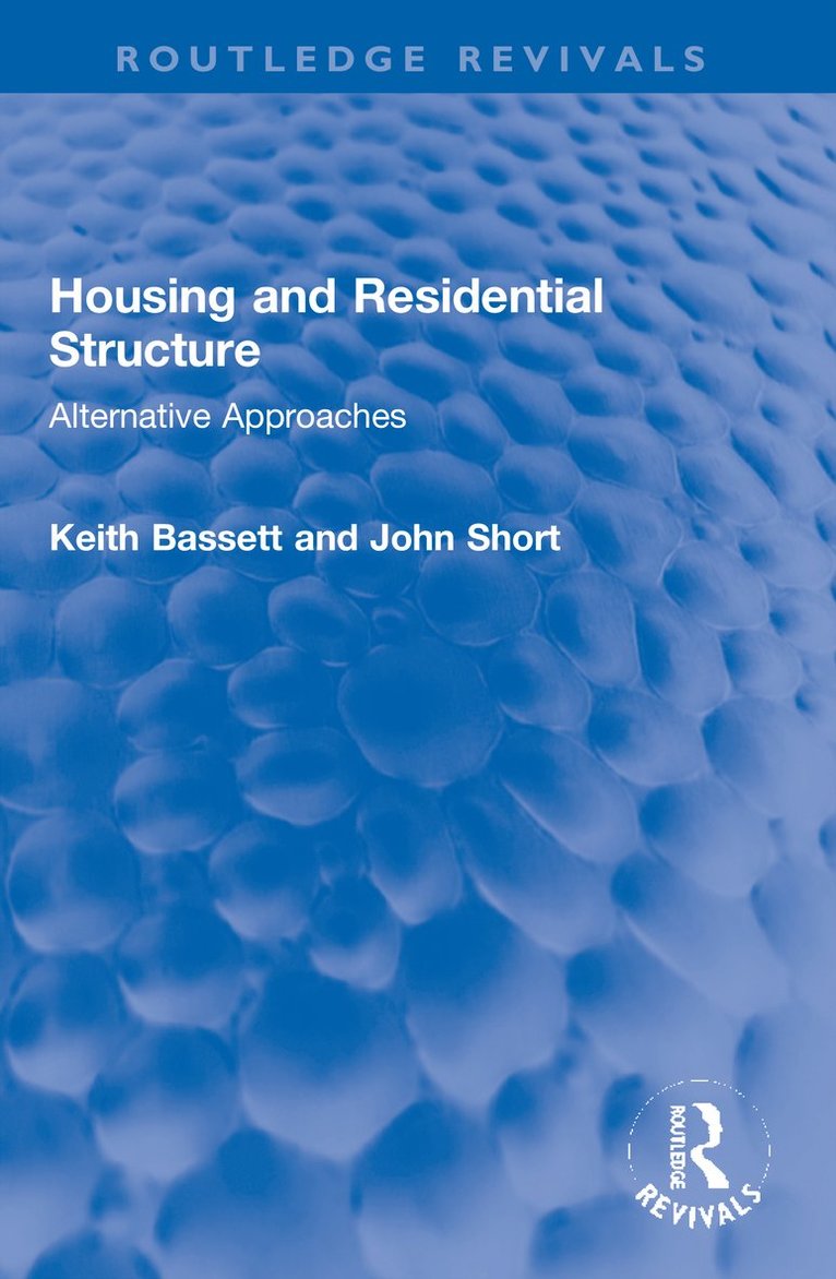 John Short, Keith Bassett - Housing and Residential Structure, Häftad