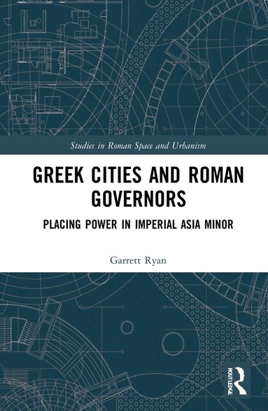 bokomslag Greek Cities and Roman Governors