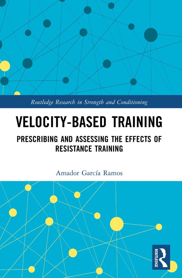 Amador Garcia Ramos - Velocity-Based Training, Häftad
